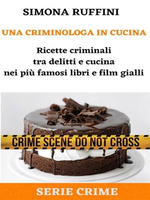 cover image of Una Criminologa in Cucina